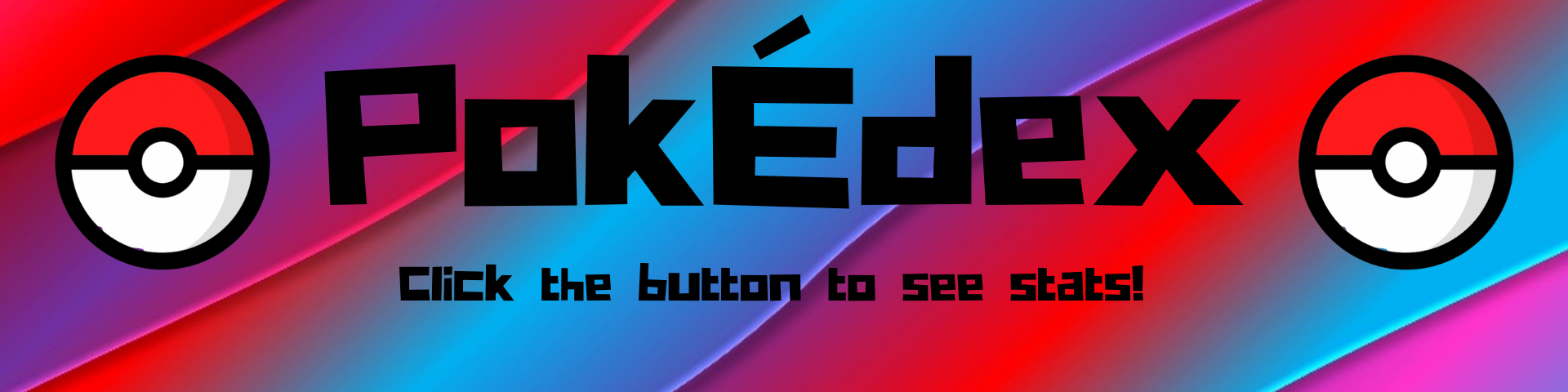 Pokedex, written in black on a red, purple and blue background with pokeballs at each end.